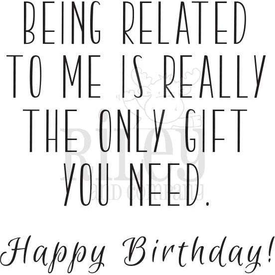 Being Related to Me Clear Stamp by Riley & Co