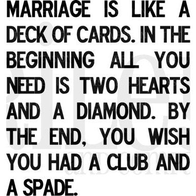 Marriage is Like a Deck of Cards Clear Stamp by Riley & Co
