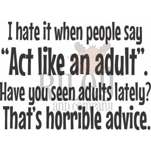 Act Like an Adult Clear Stamp by Riley & Co