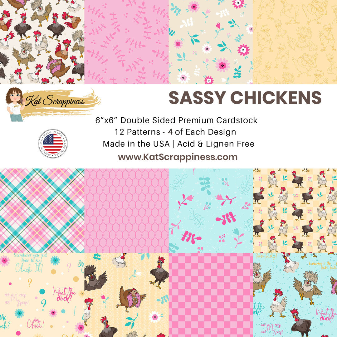 Sassy Chickens 6x6 Paper Pad