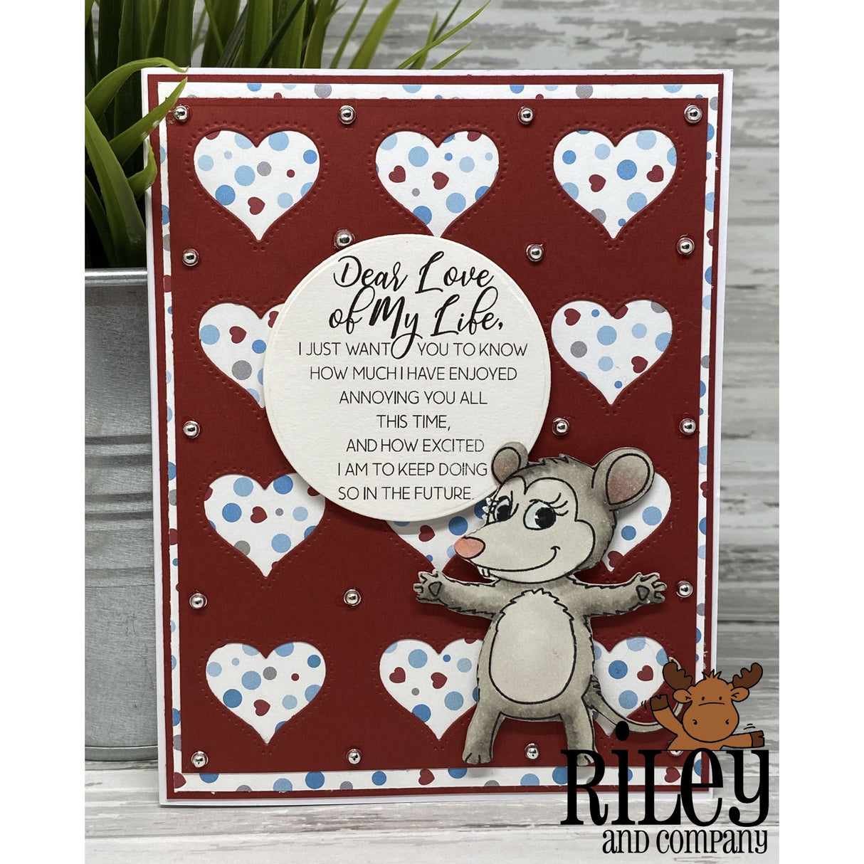 Dear Love of My Life Cling Stamp by Riley & Co