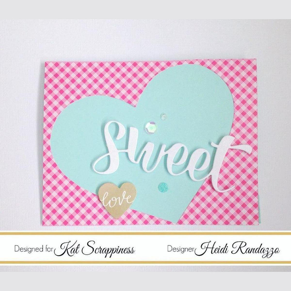 Sweet Word & Sentiment Die by Kat Scrappiness - Kat Scrappiness