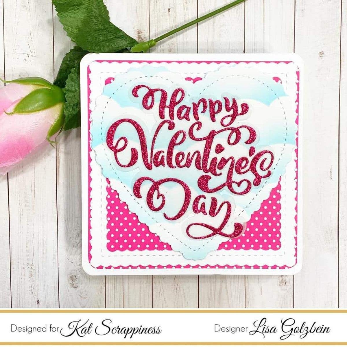 Happy Valentine's Day Sentiment with Shadow Die - Kat Scrappiness