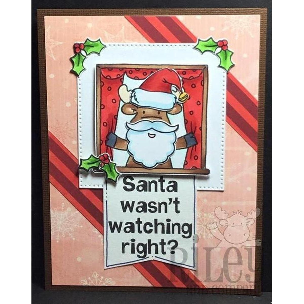 Santa Wasn't Watching Right? Stamp by Riley & Co