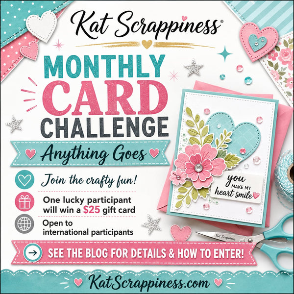 Reminder: Kat Scrappiness Card Making Challenge