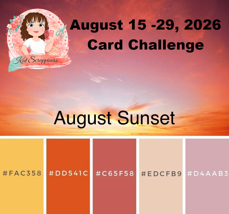 Kat Scrappiness Card Making Challenge - August 2026 Color Challenge