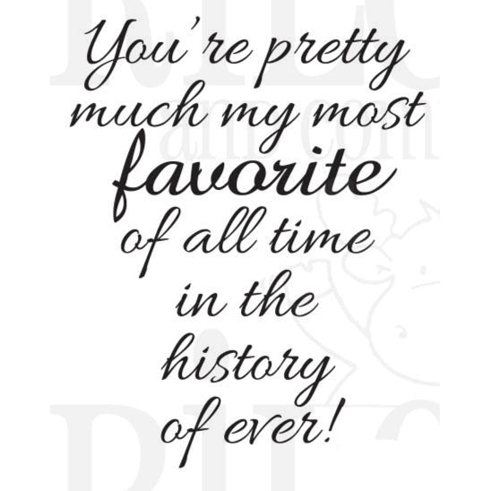 Most Favorite of All Time Clear Stamps by Riley & Co