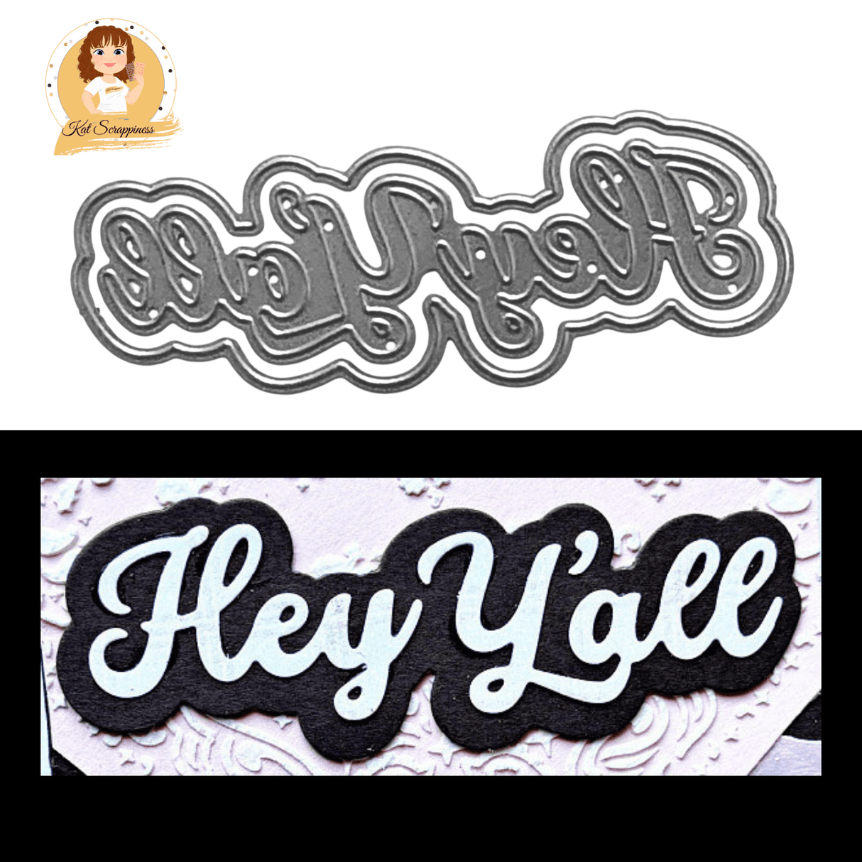 "Hey Y'all" Shadow Sentiment Craft Die