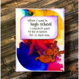 I Couldn't Wait to be a Senior Clear Stamp by Riley & Co