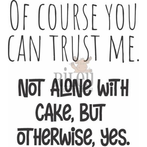 Of Course You Can Trust Me Cling Stamp by Riley & Co – Kat Scrappiness