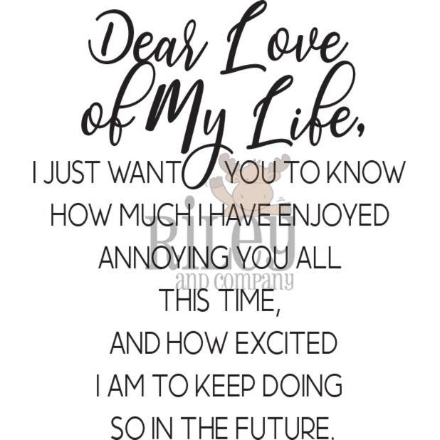 Dear Love of My Life Cling Stamp by Riley & Co