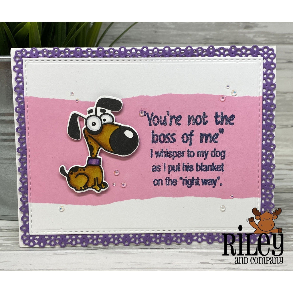 You're Not the Boss of Me Cling Stamp by Riley & Co