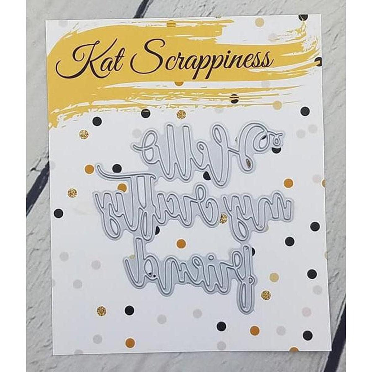 Scripty &quot;Hello My Crafty Friend&quot; Die - *New* - Kat Scrappiness