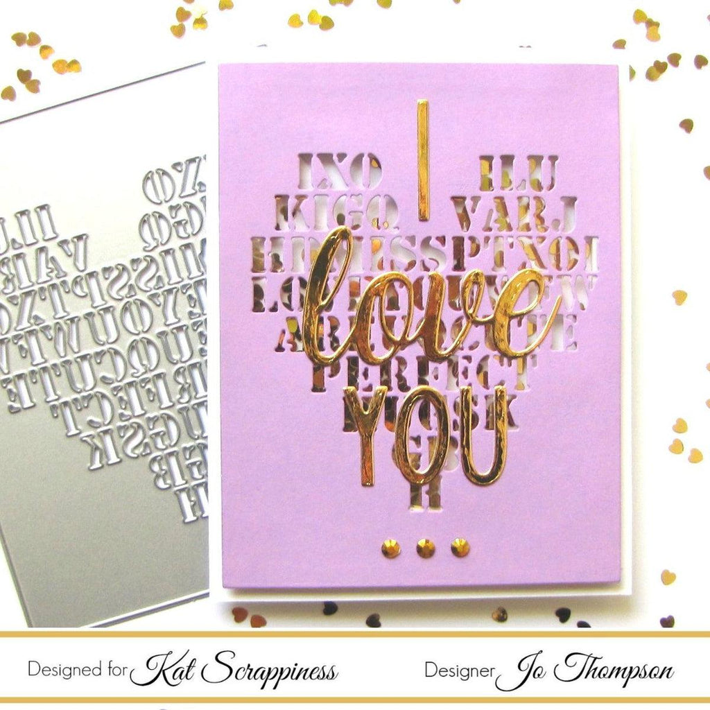 I Love You Shadow Die by Kat Scrappiness - Kat Scrappiness