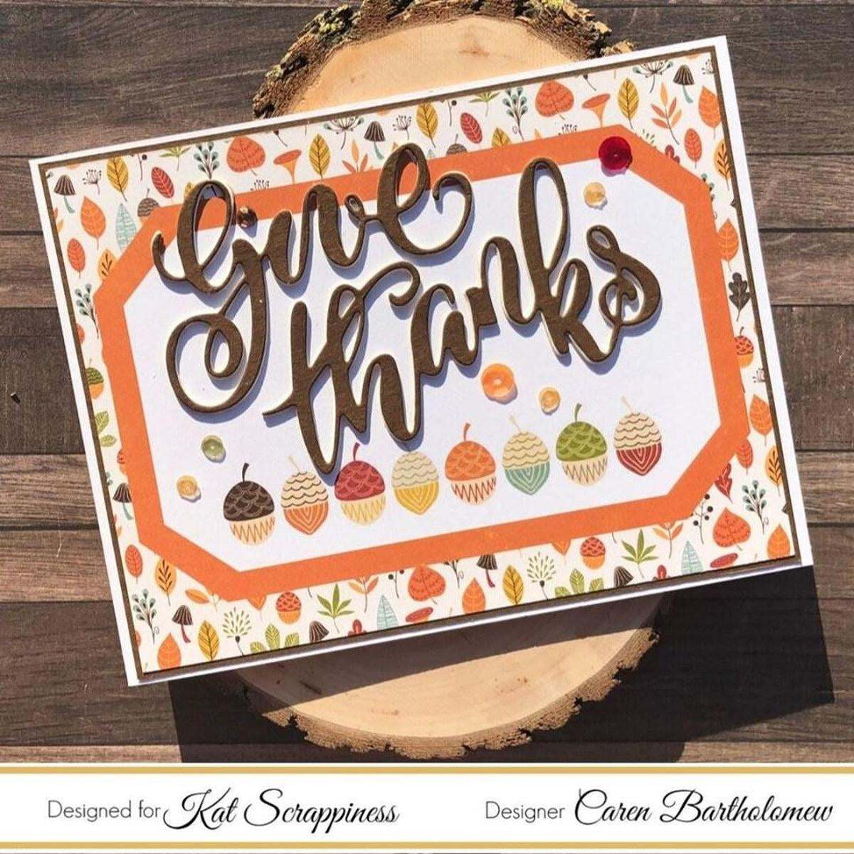 Give Thanks Word Die With Shadow by Kat Scrappiness - Kat Scrappiness