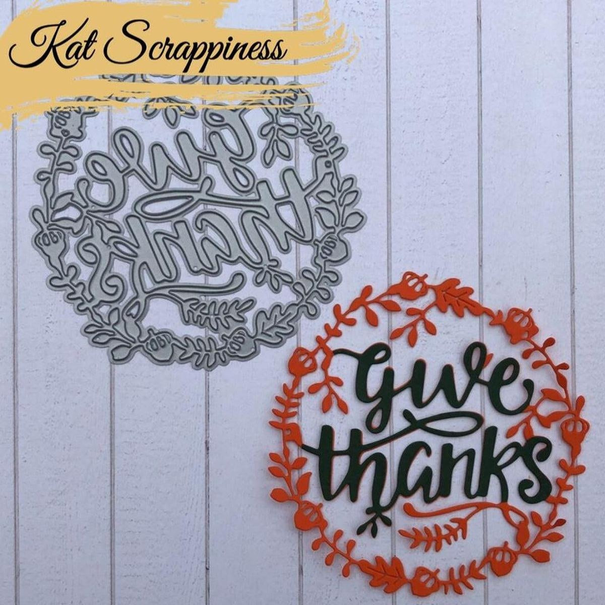 Give Thanks Wreath Die by Kat Scrappiness - Kat Scrappiness