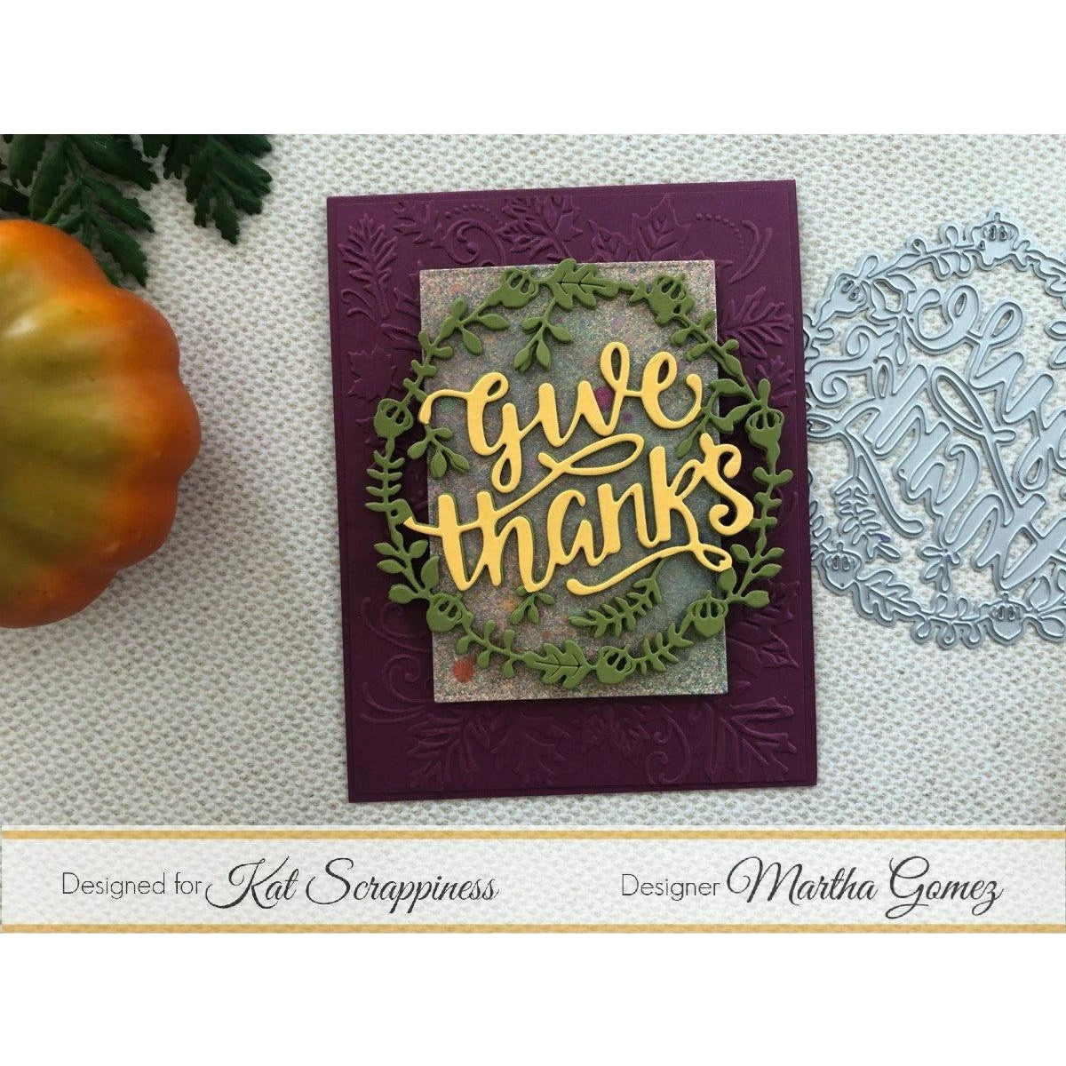 Give Thanks Wreath Die by Kat Scrappiness - Kat Scrappiness