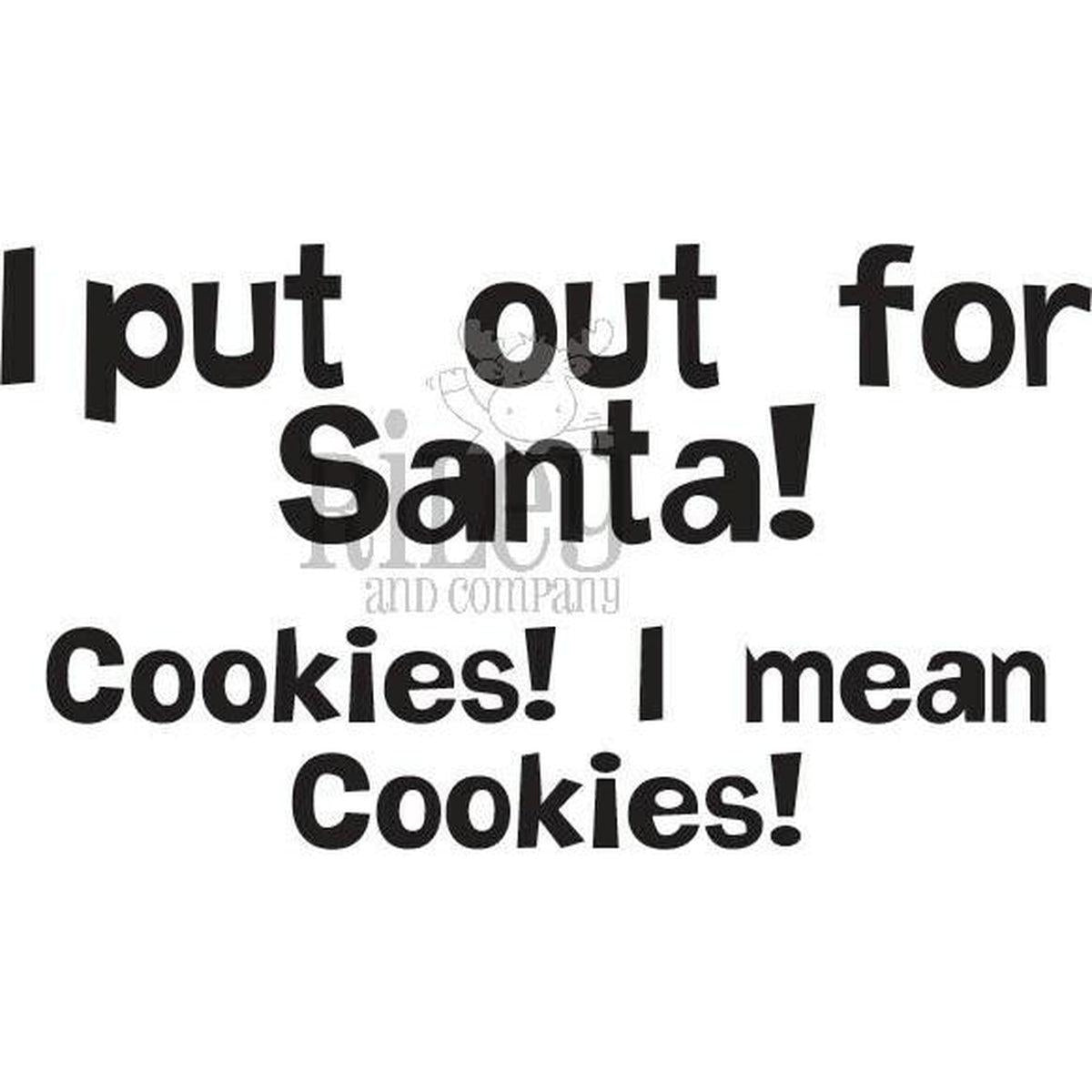 I Put Out For Santa Stamp by Riley & Co