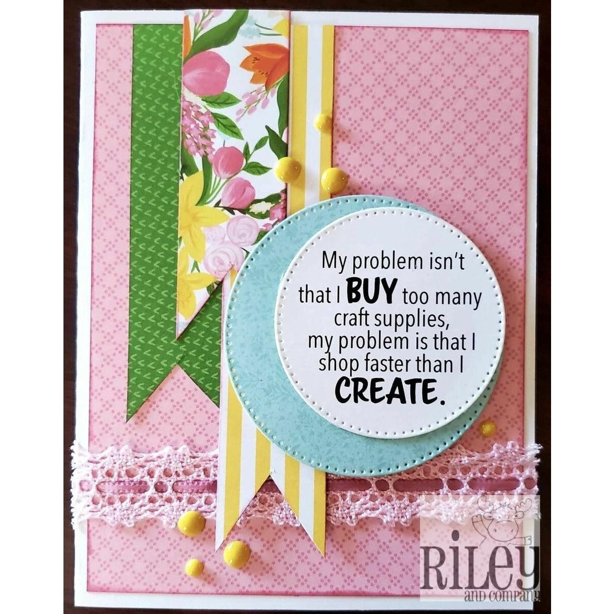 I Shop Faster than I Can Craft Cling Stamp by Riley & Co