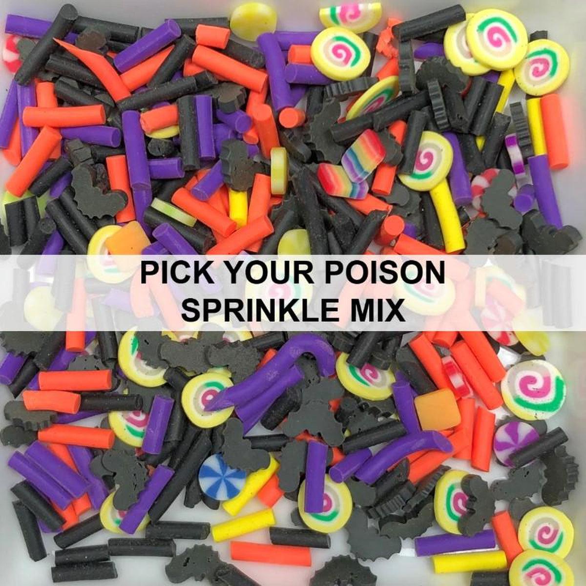 Pick Your Poison Sprinkles