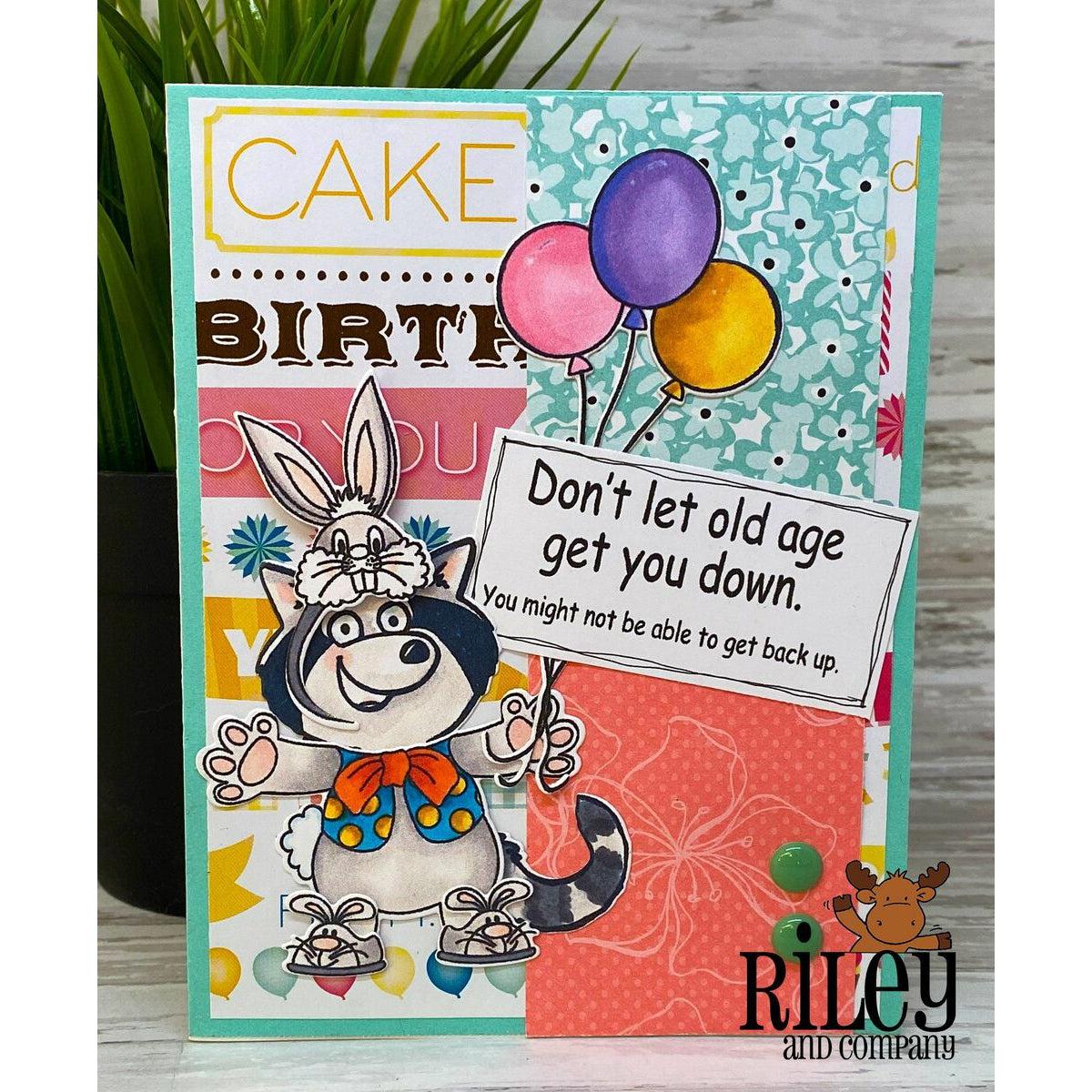 Don&#39;t Let Old Age Get You Down Cling Stamp by Riley &amp; Co