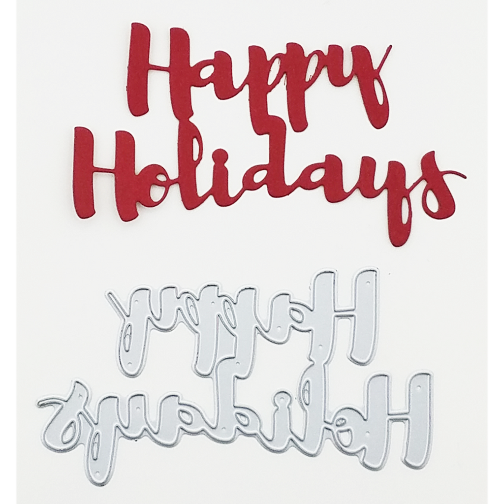 "Happy Holidays" Brush Script Word & Sentiment Die by Kat Scrappiness - Kat Scrappiness
